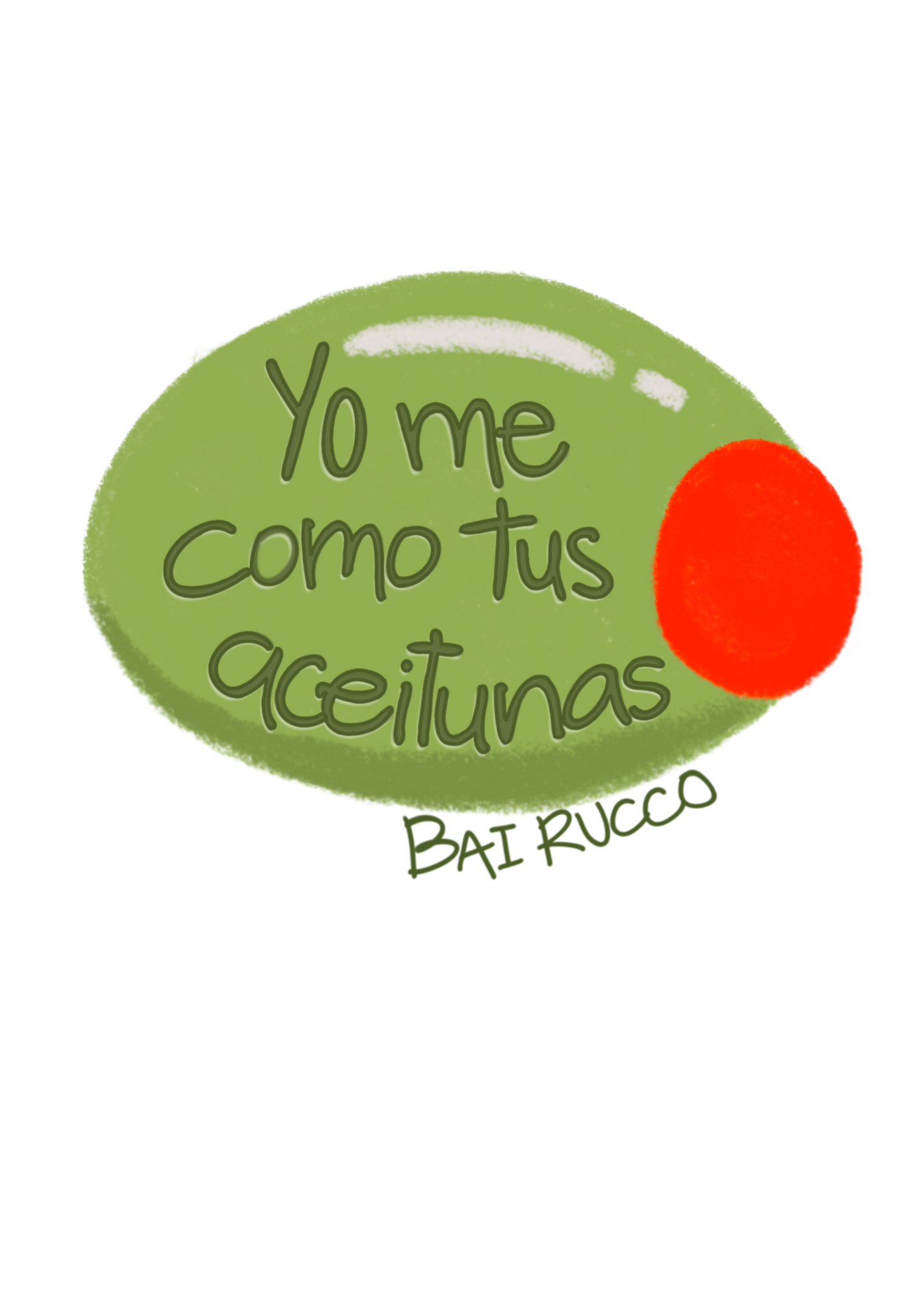 Sticker Yo me como tus aceitunas